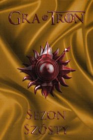Gra o Tron: Season 6