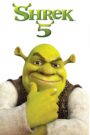 Shrek 5 cały film